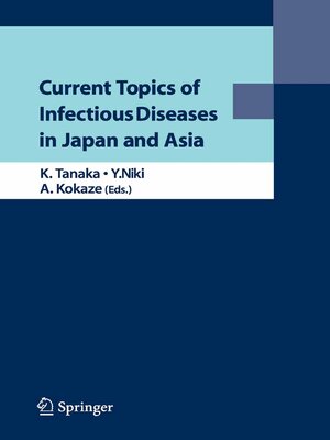 cover image of Current Topics of Infectious Diseases in Japan and Asia